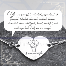 Load image into Gallery viewer, I Am Enough- Positive Affirmation- Willow & Andie