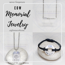 Load image into Gallery viewer, EOW Memorial Jewelry Fund