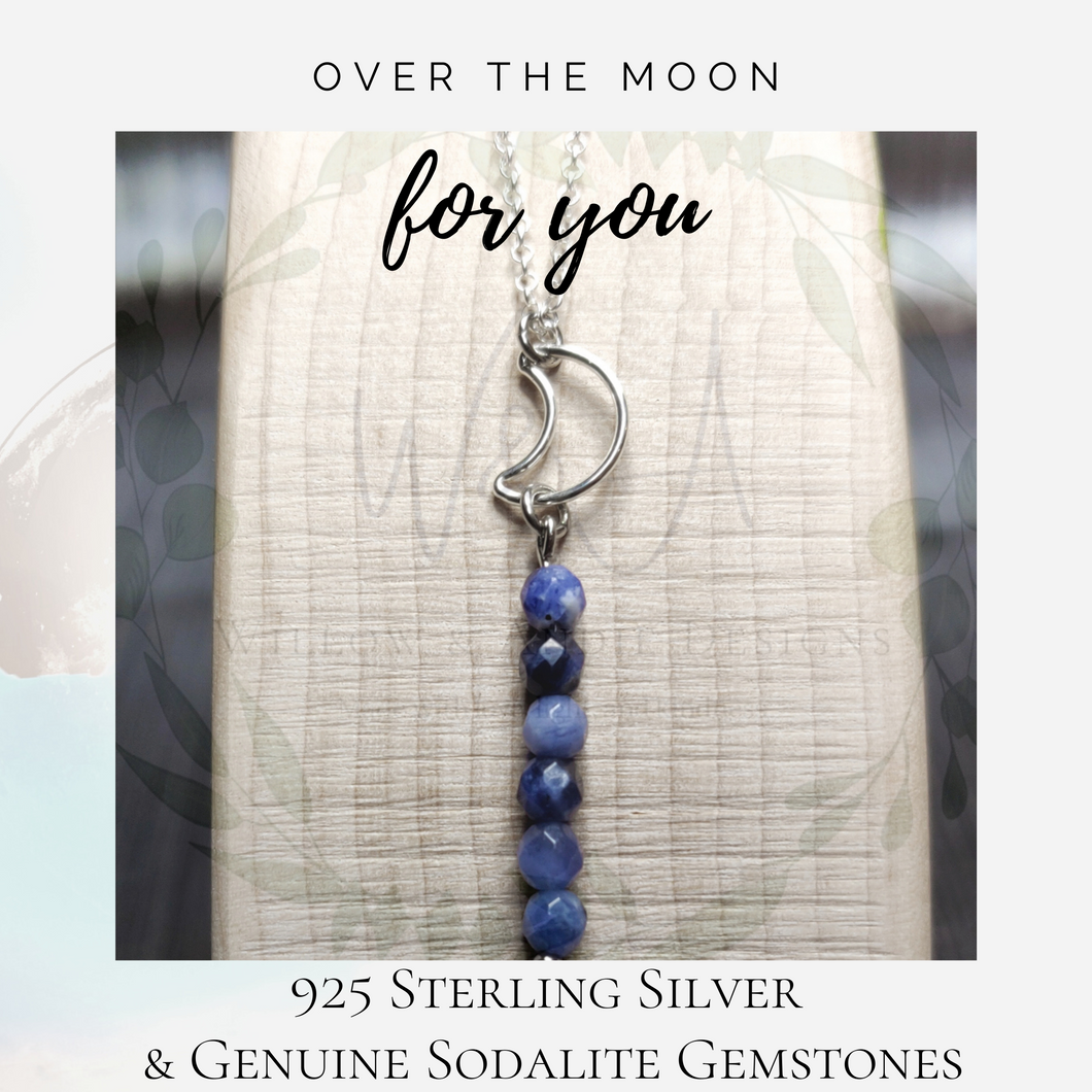 Over the Moon for You- Sterling Silver Crescent Moon Necklace with Genuine Sodalite Gemstones