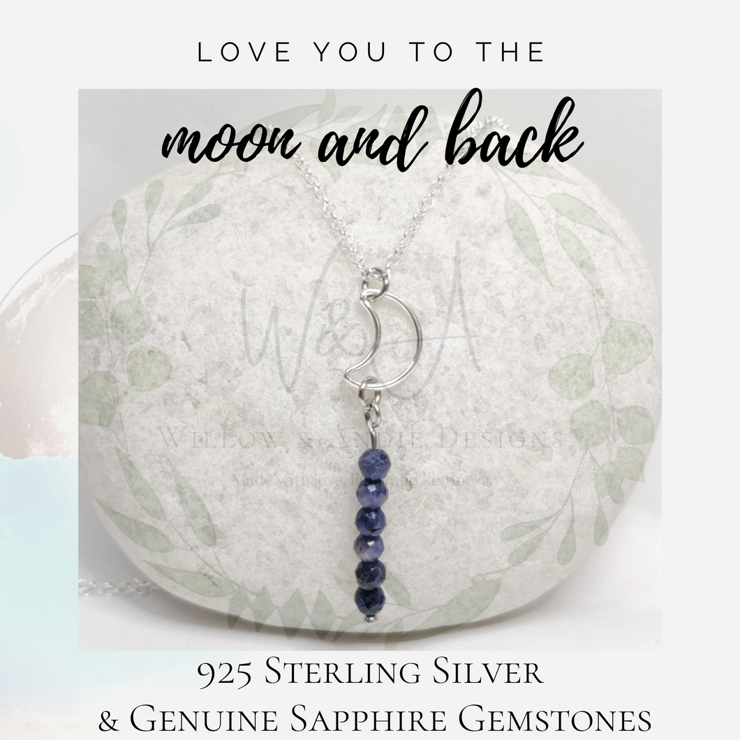 Love You to the Moon and Back- Sterling Silver Crescent Moon Necklace with Genuine Natural Sapphire Gemstones